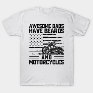 Awesome Dads Have Daughters and Ride Motorcycles – Cool Biker Father's Day Gift T-Shirt